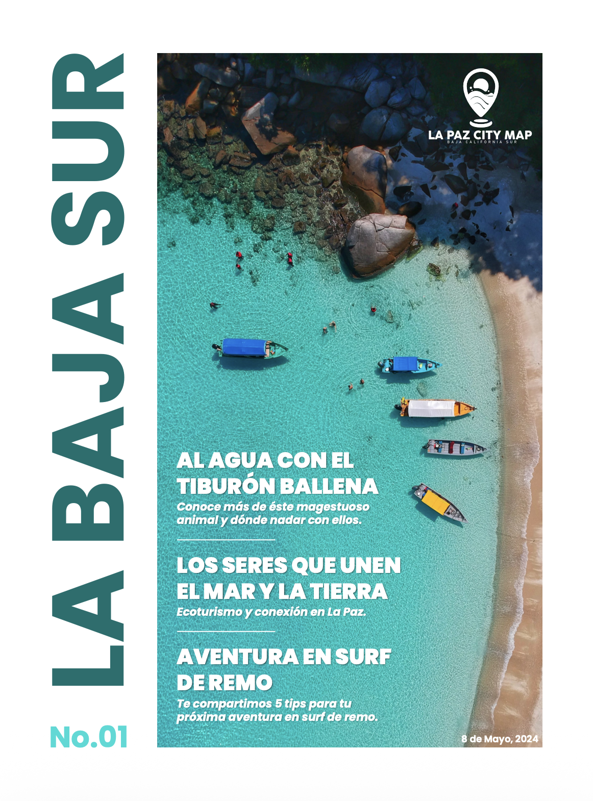 La Baja Sur No.01 — Revista turística La Paz Baja California Sur